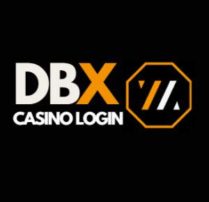 dbx casino login|DBX Online Casino Casino: Register and Win! 777 VIP Bonus!.